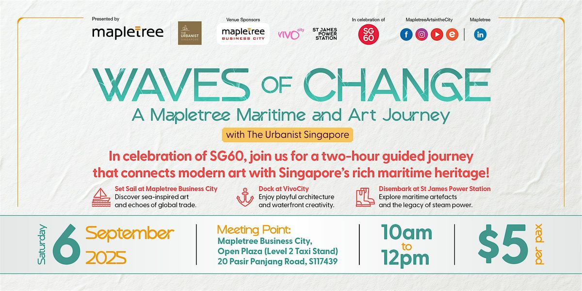 Waves of Change - A Mapletree Maritime and Art Journey