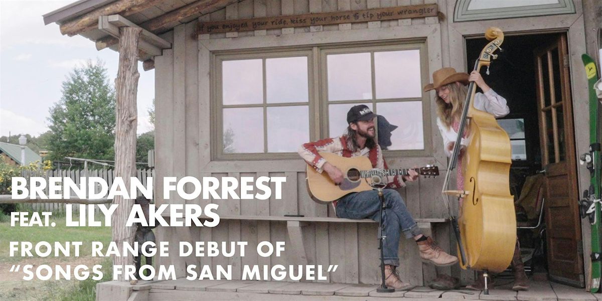 Brendan Forrest (w\/ special guest Lily Akers) | EP Release Show
