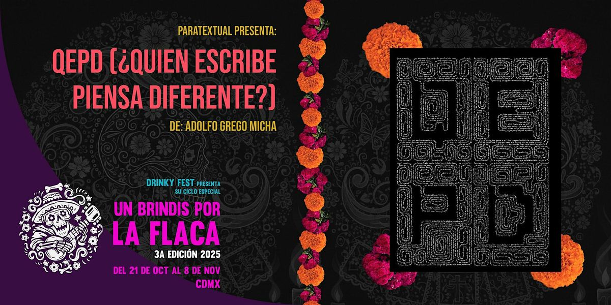QEPD (\u00bfQuien Escribe Piensa Diferente?)