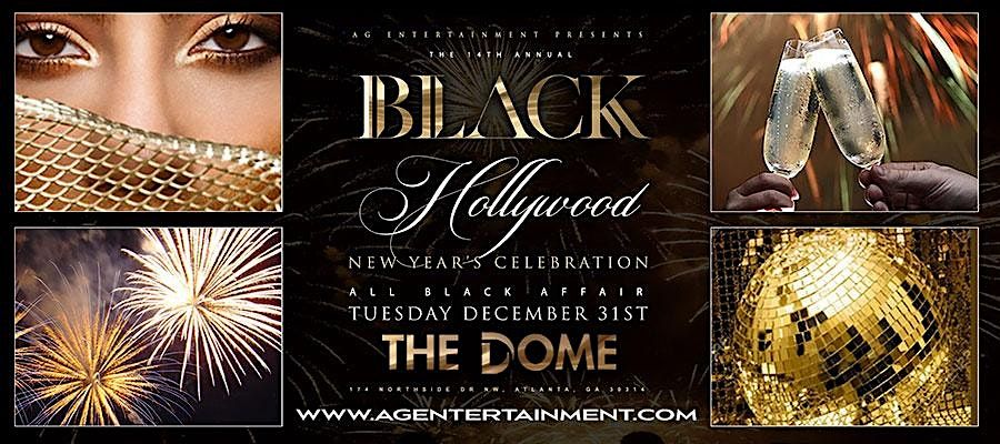 BLACK HOLLYWOOD : NYE 2024 CELEBRATION