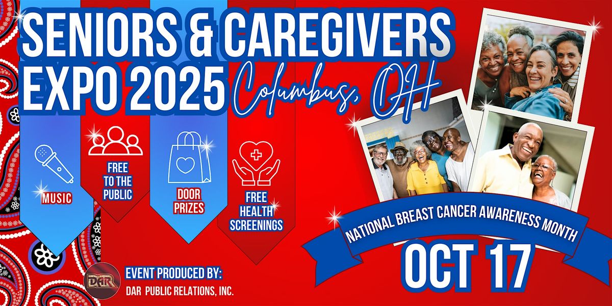 SENIORS & CAREGIVERS EXPO 2025- COLUMBUS, OH