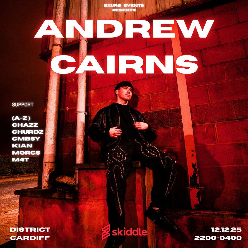 EXUR\u00d8 presents: ANDREW CAIRNS + support