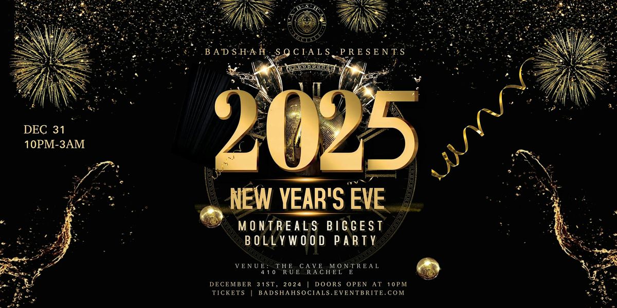 New years Eve: Biggest Bollywood Party Montreal by Badshah Socials (Dec 31)