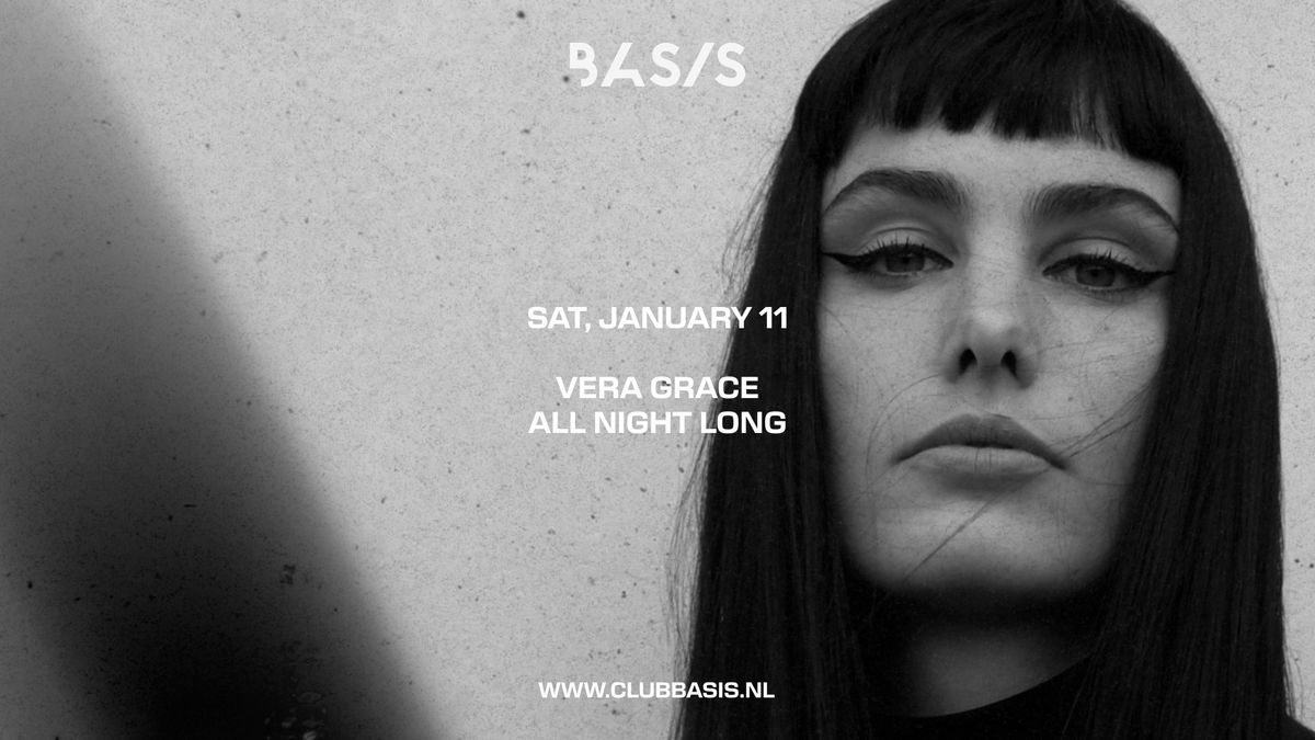 BASIS\/ Vera Grace All Night Long