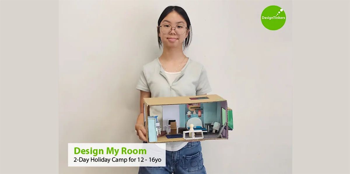 Design My Room: 2-day Camp: 12-16yo (Oct)
