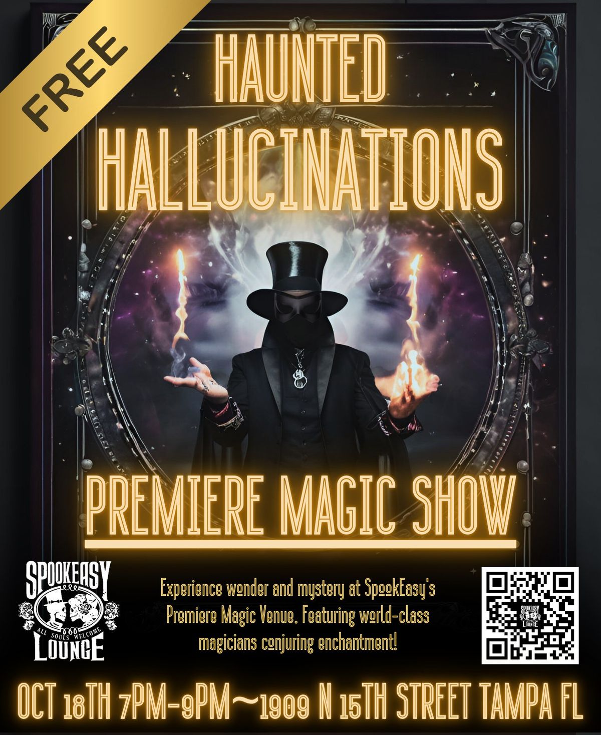 Haunted Hallucinations Premiere Magic Show