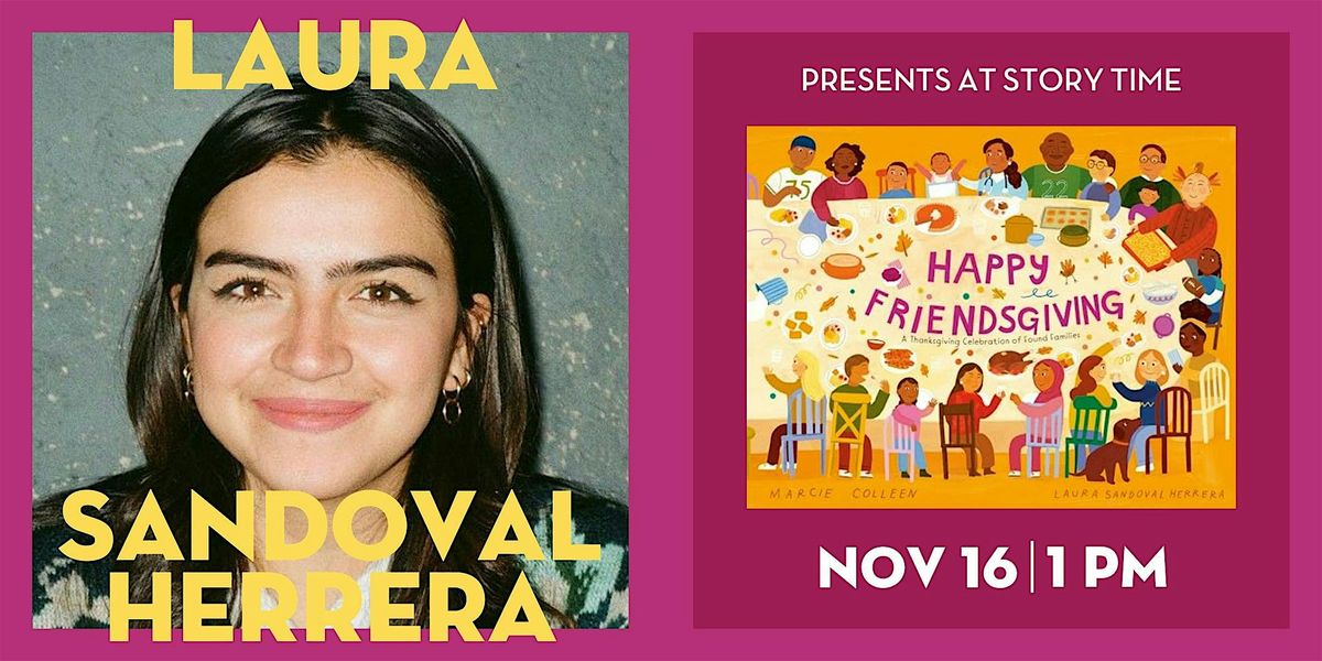 Story Time: Laura Sandoval Herrera