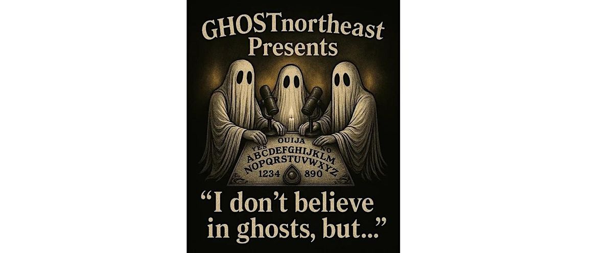 December Open Day | GHOSTnortheast