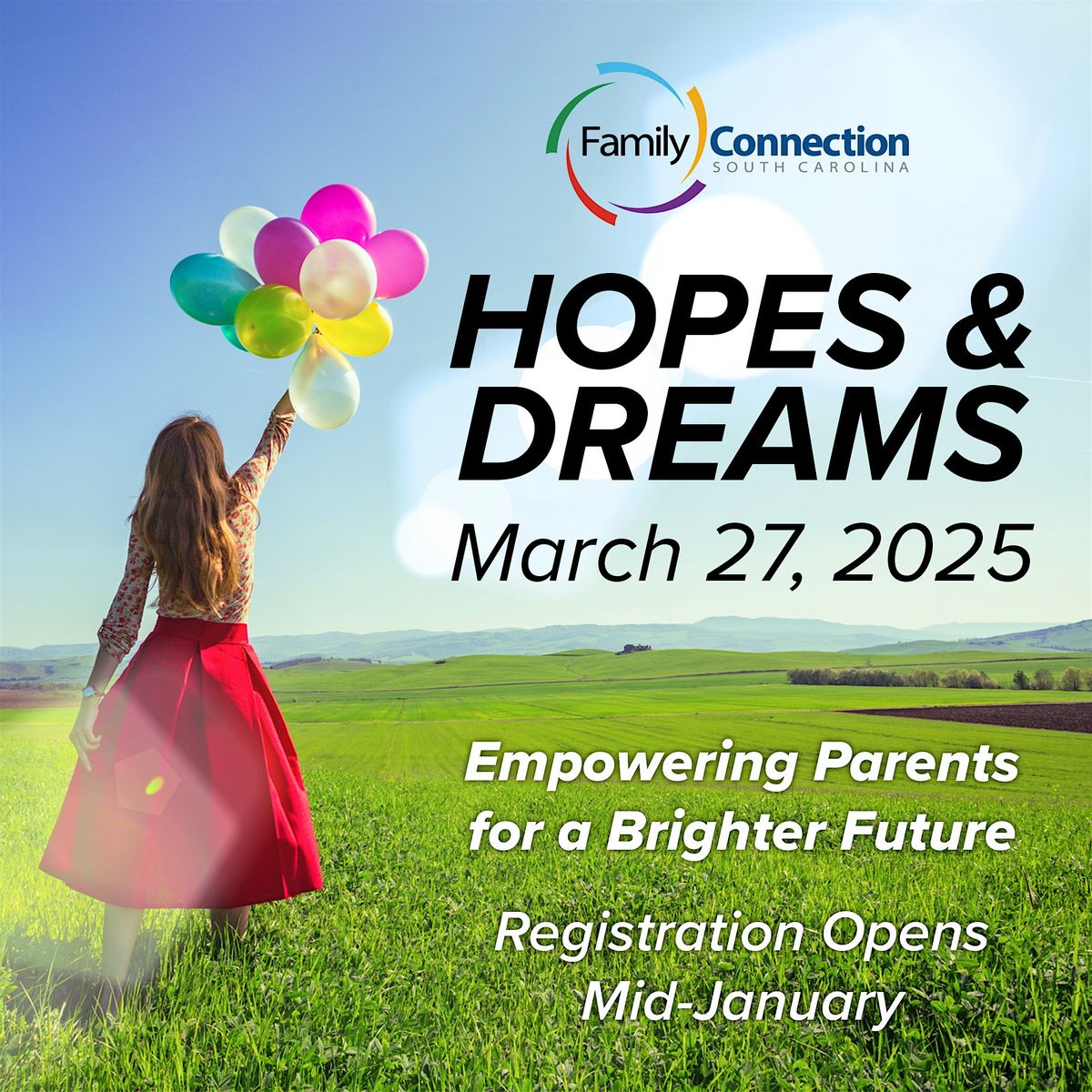 Hopes and Dreams Conference 2025