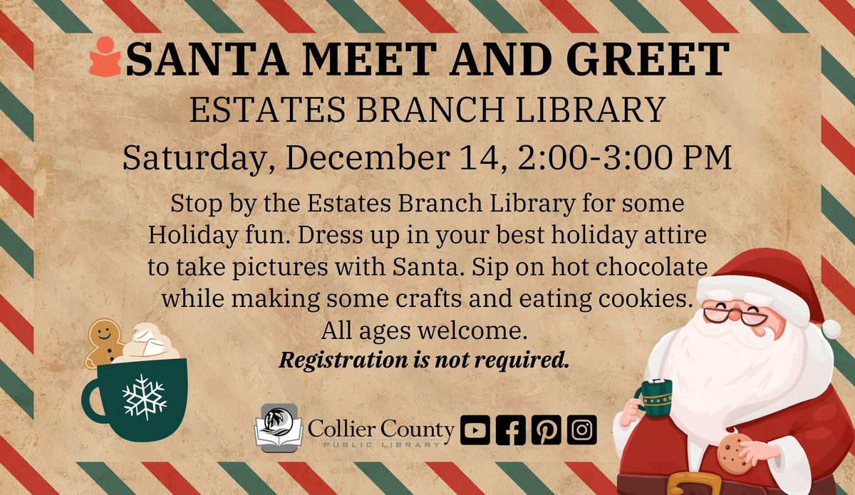 Santa Meet and Greet at Estates Branch Library