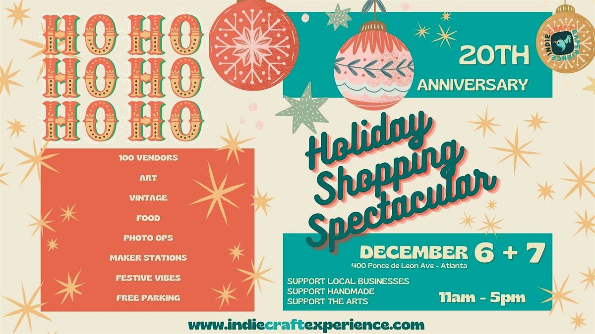 Indie Craft Experience Holiday Shopping Spectacular - Sunday