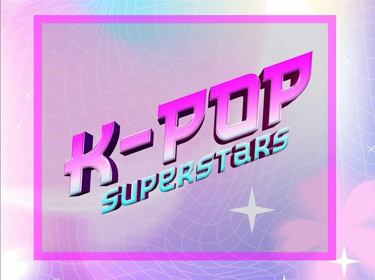 K-POP Superstars - Wigan