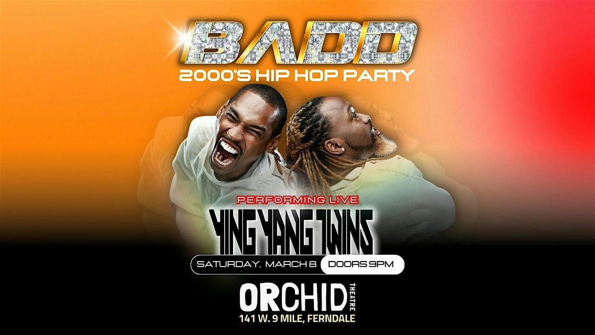 Ying Yang Twins LIVE at Orchid Theatre