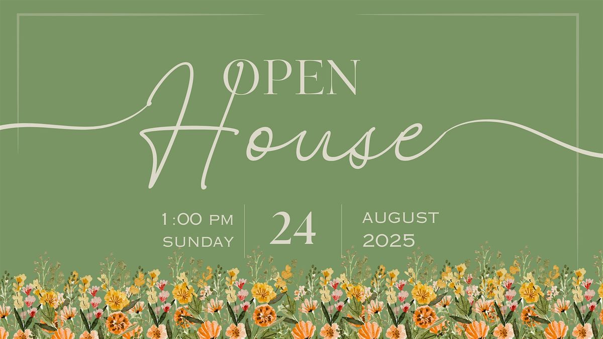 Open House: Summer Edition