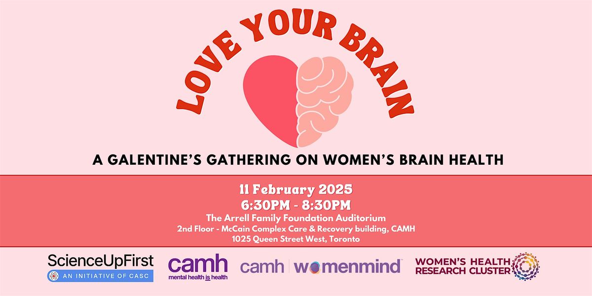 Love Your Brain: A galentine\u2019s gathering on women\u2019s brain health