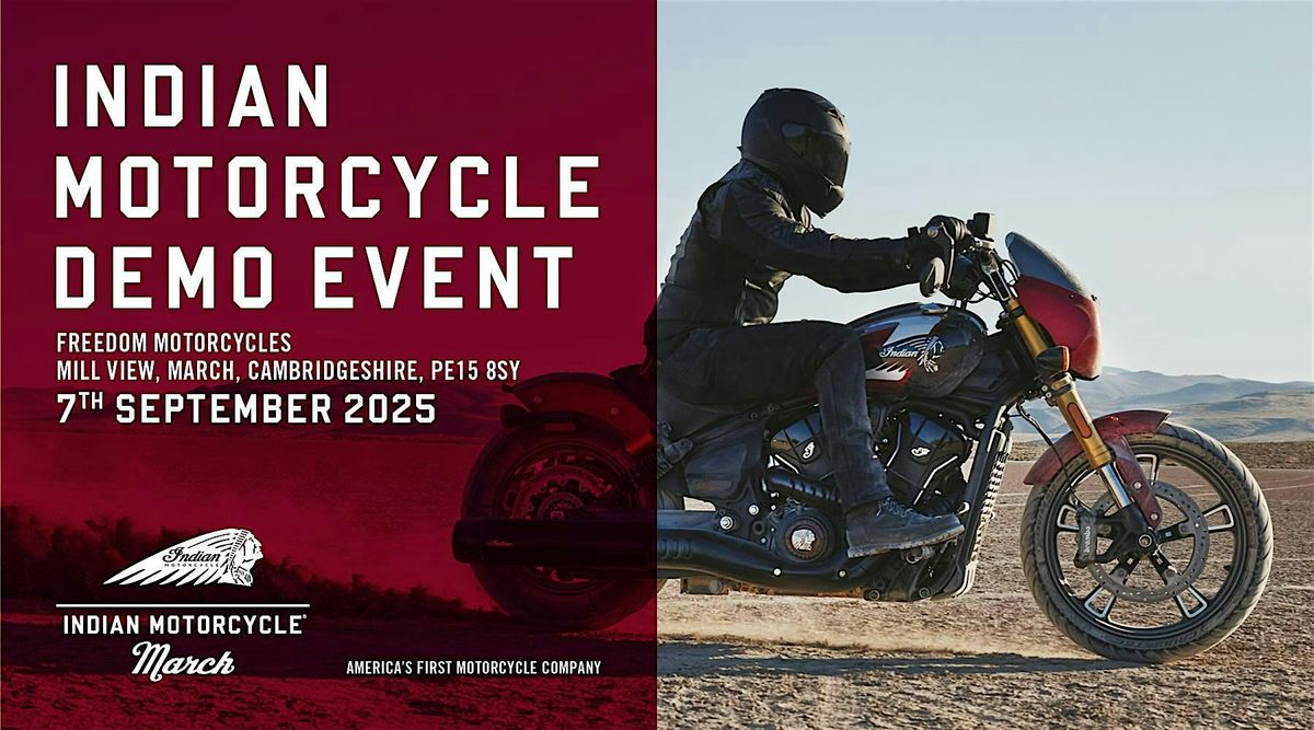 Indian Motorcycle 2025 Demo Tour - Freedom Motorcycles March
