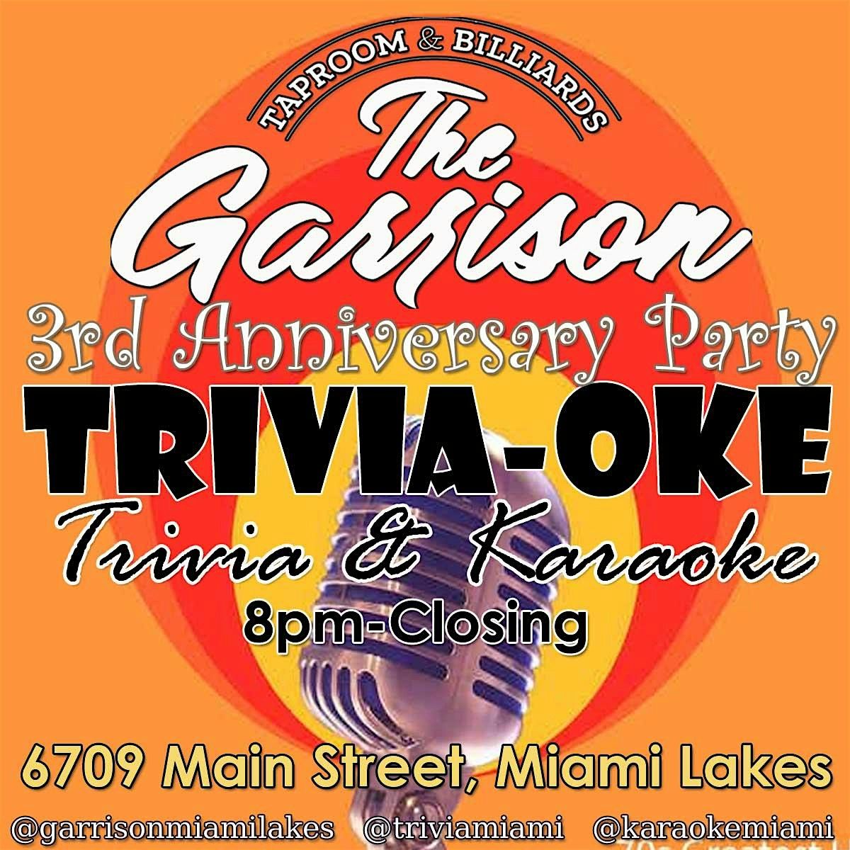 The Garrison 3 Year Annivesary Trivia-Oke