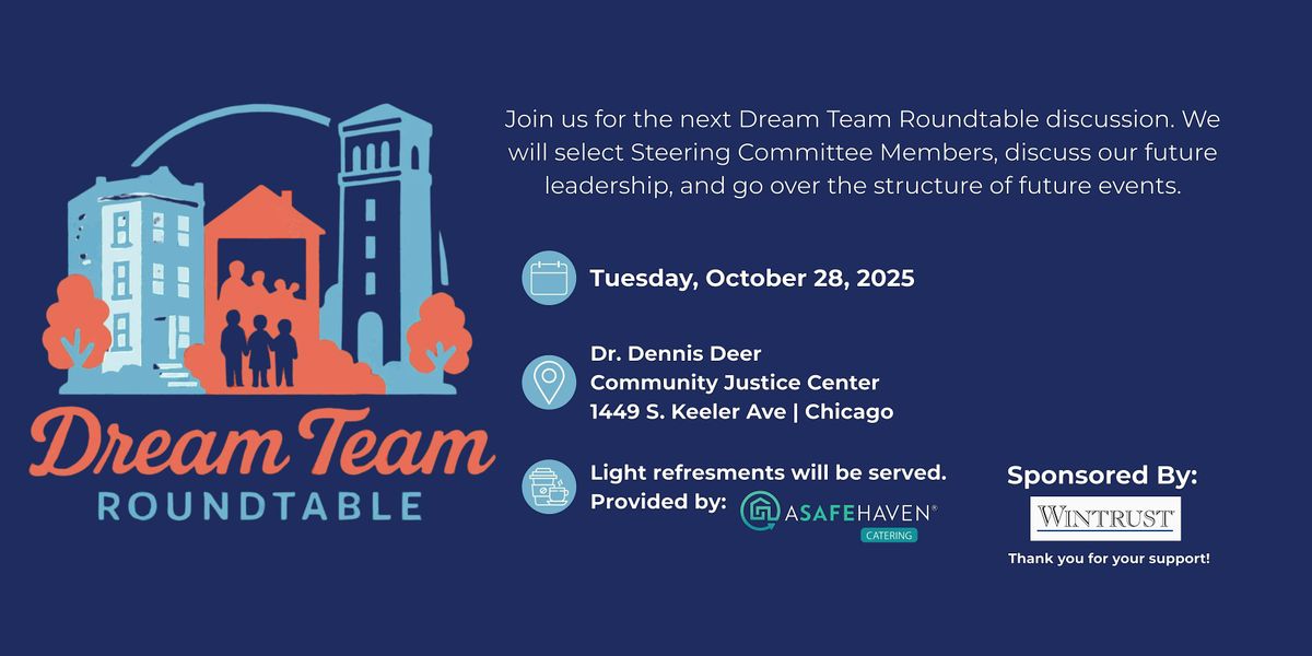 Dream Team Roundtable- October 28
