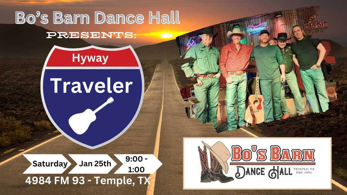 Hyway Traveler @ Bo's Barn