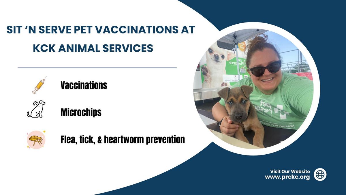 Sit 'N Serve Vaccination - KCK Animal Services