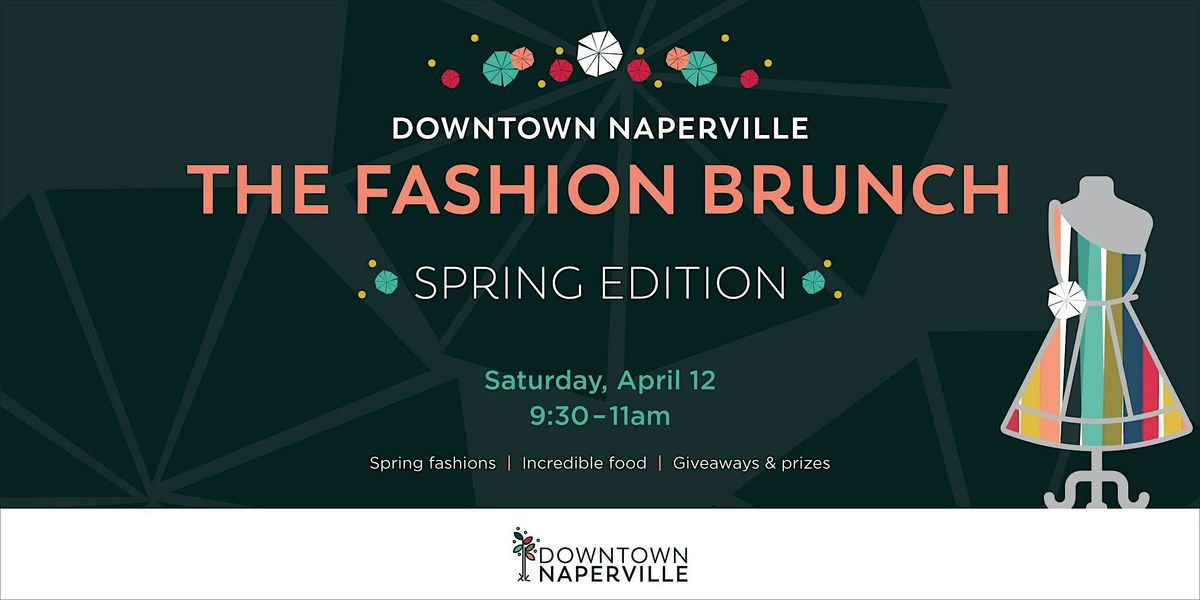 The Fashion Brunch: Spring Edition