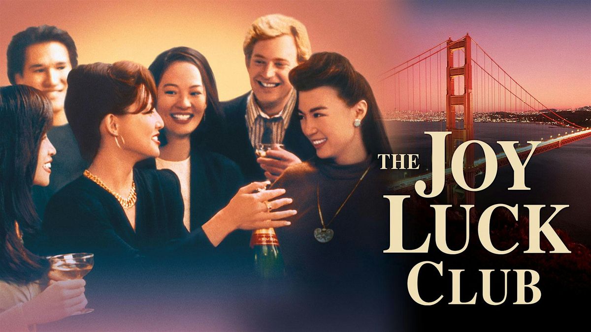 DEC SFQC Night at the Movies Presents: The Joy Luck Club