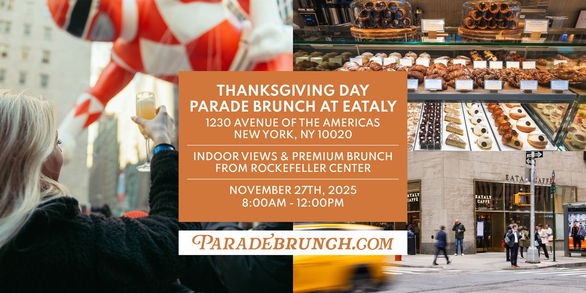 Thanksgiving Parade Brunch INDOOR VIEW - Eataly Caff\u00e9 Rockefeller Center