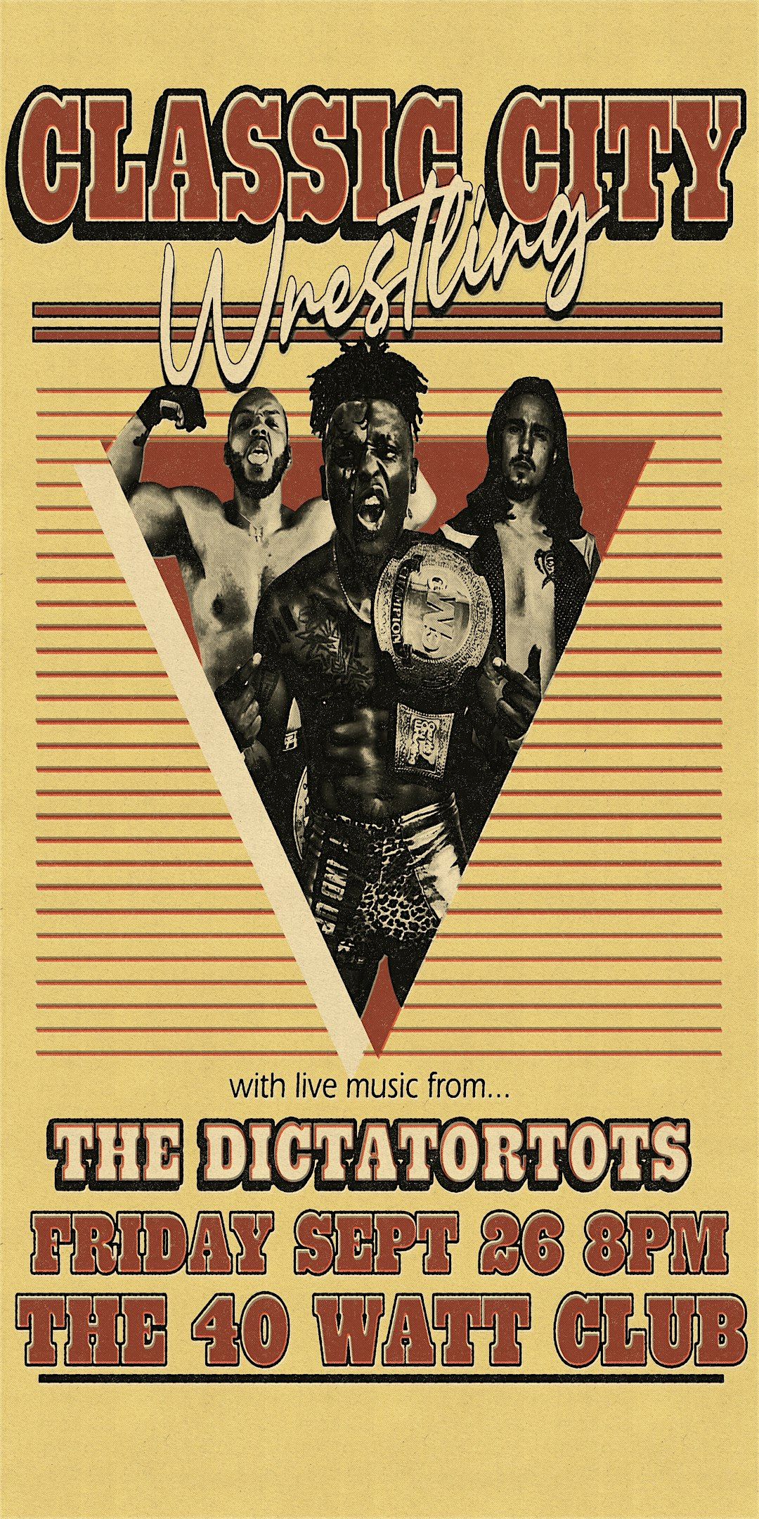 Classic City Wrestling LIVE! featuring musical guests The Dictatortots