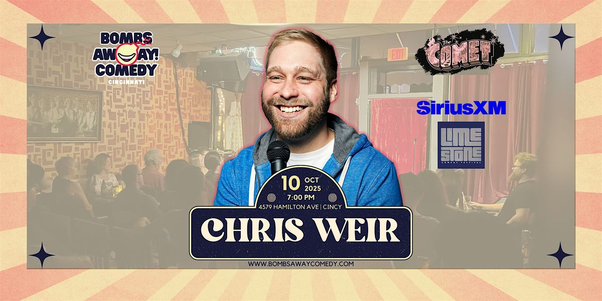 Comedy At The Comet | CHRIS WEIR