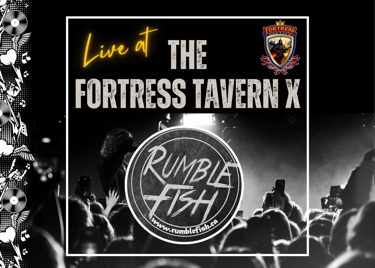 Rumblefish - Live at The Fortress Tavern X