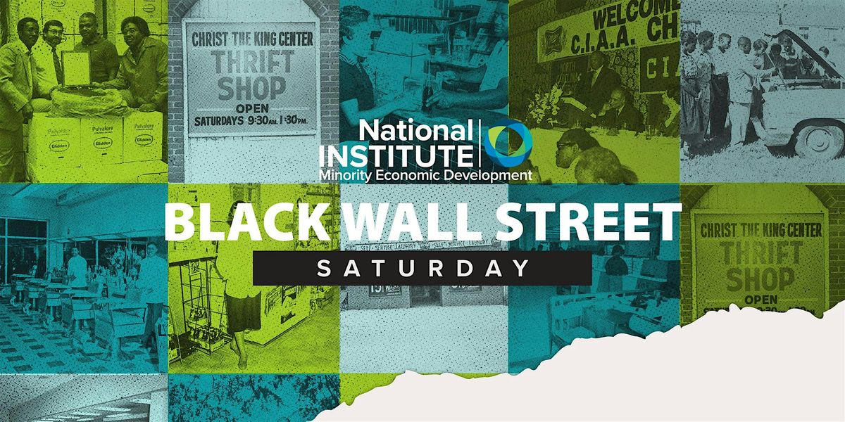 Black Wall Street Saturday