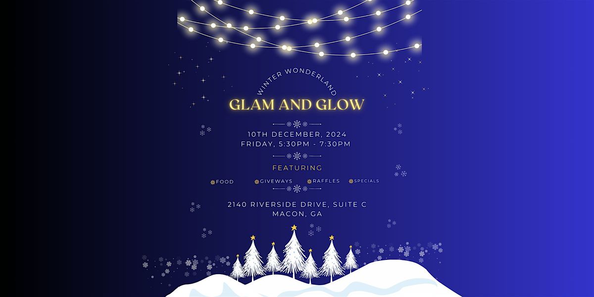 Winter Wonderland Glam and Glow