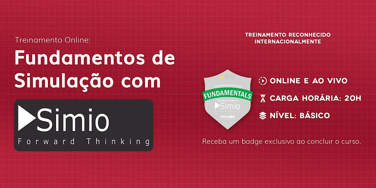 Treinamento Online: Fundamentos de Simula\u00e7\u00e3o com Simio - 9 a 13 de Dez