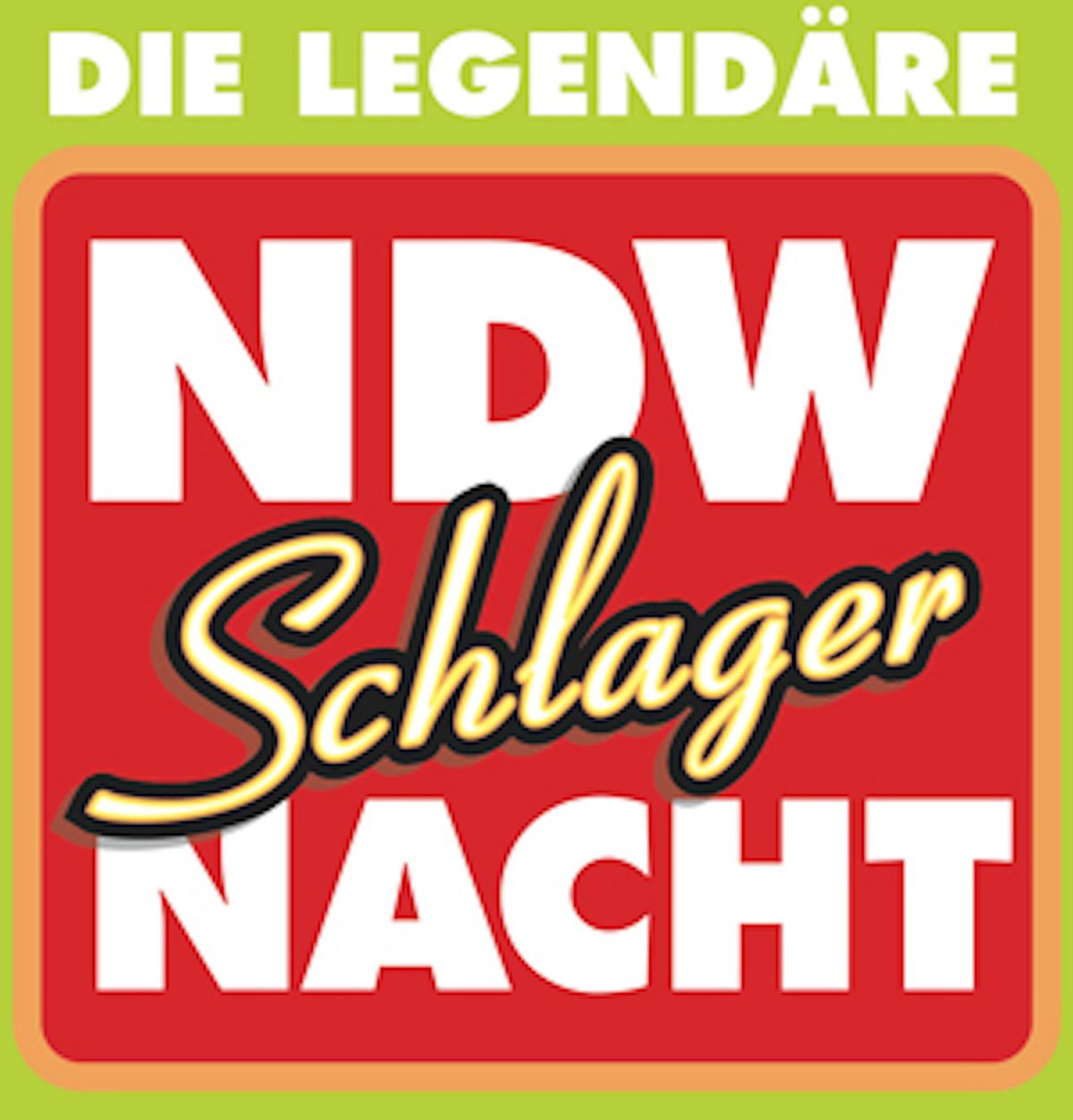 Die legend\u00e4re NDW & Deutsche Schlagernacht 