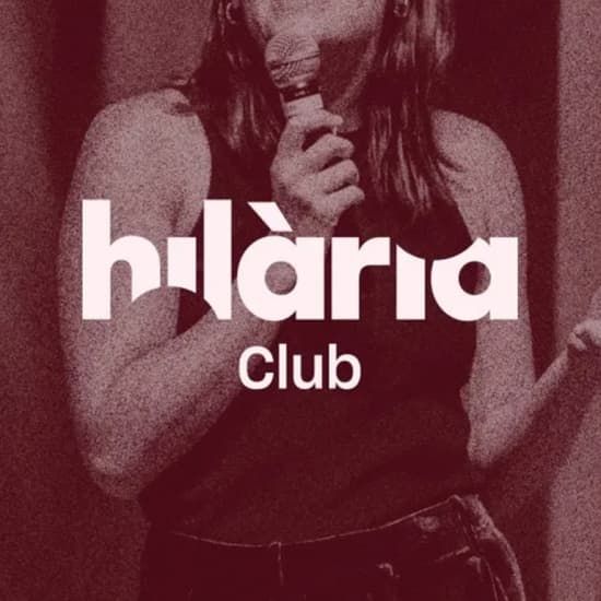 Hil\u00e0ria: Club de Comedia en El Molino de Barcelona