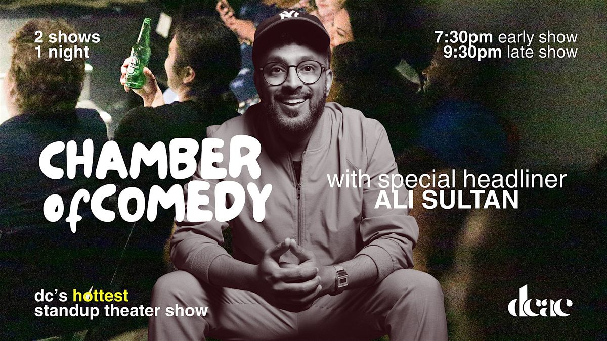 Chamber of Comedy with Special Headliner Ali Sultan