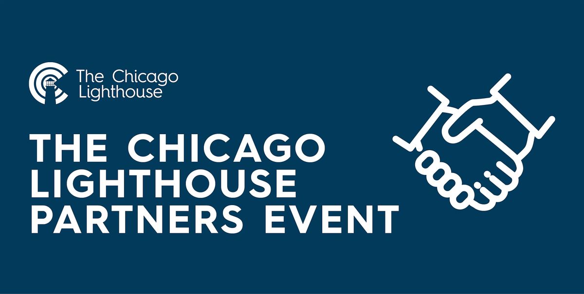 The Chicago Lighthouse Partners Event