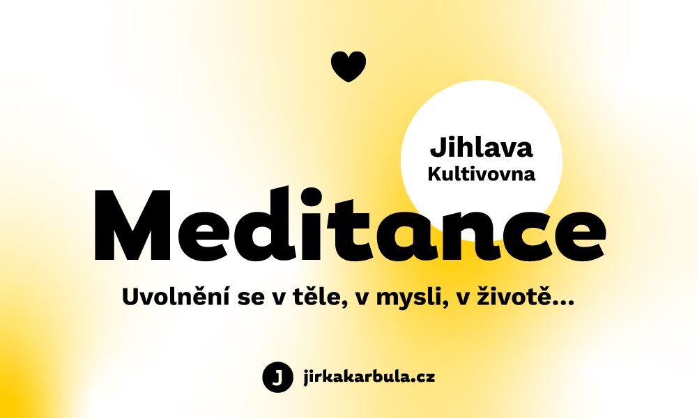 Meditance \u2014 Uvoln\u011bn\u00ed se v t\u011ble, v mysli, v \u017eivot\u011b