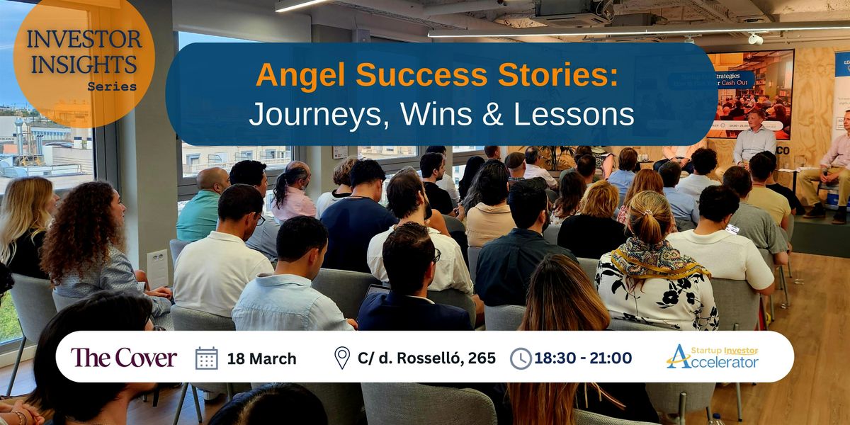 Angel Success Stories: Journeys, Wins & Lessons