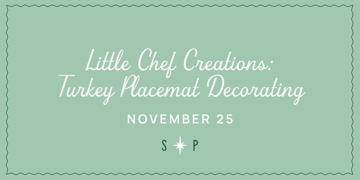 Little Chef Creations: Turkey Placemat Decorating
