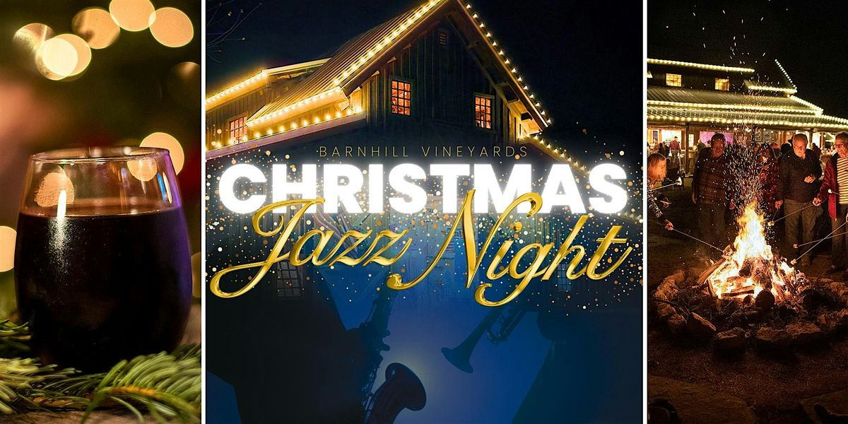Christmas Jazz Night at BarnHill \/ Texas Wine\/ Anna, Texas