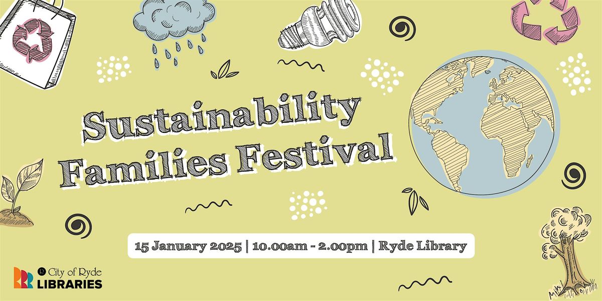 Sustainability Families Festival | All Ages | Ryde Library