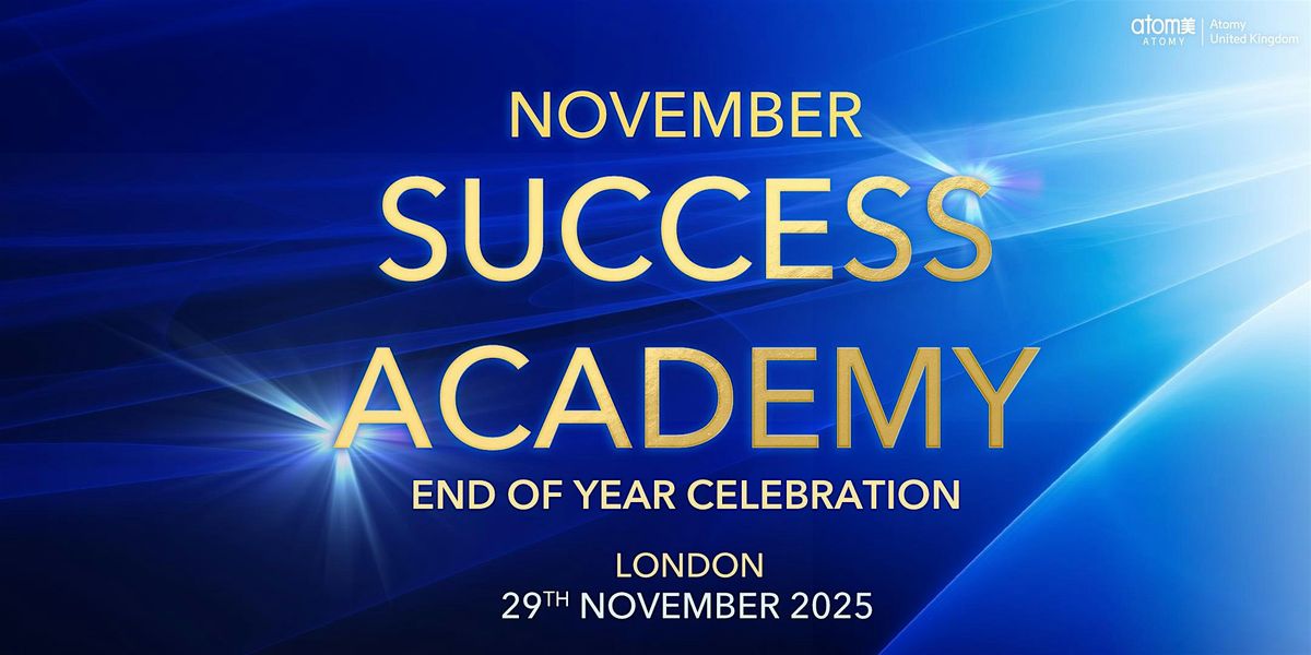 Atomy UK November Success Academy (29th November 2025)