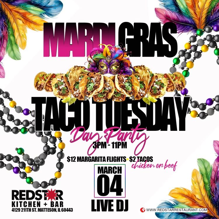 MARDI GRAS TACO TUESDAY DAY PARTY