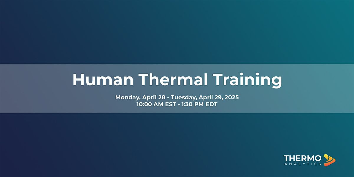 Human Thermal Training (April 2025)