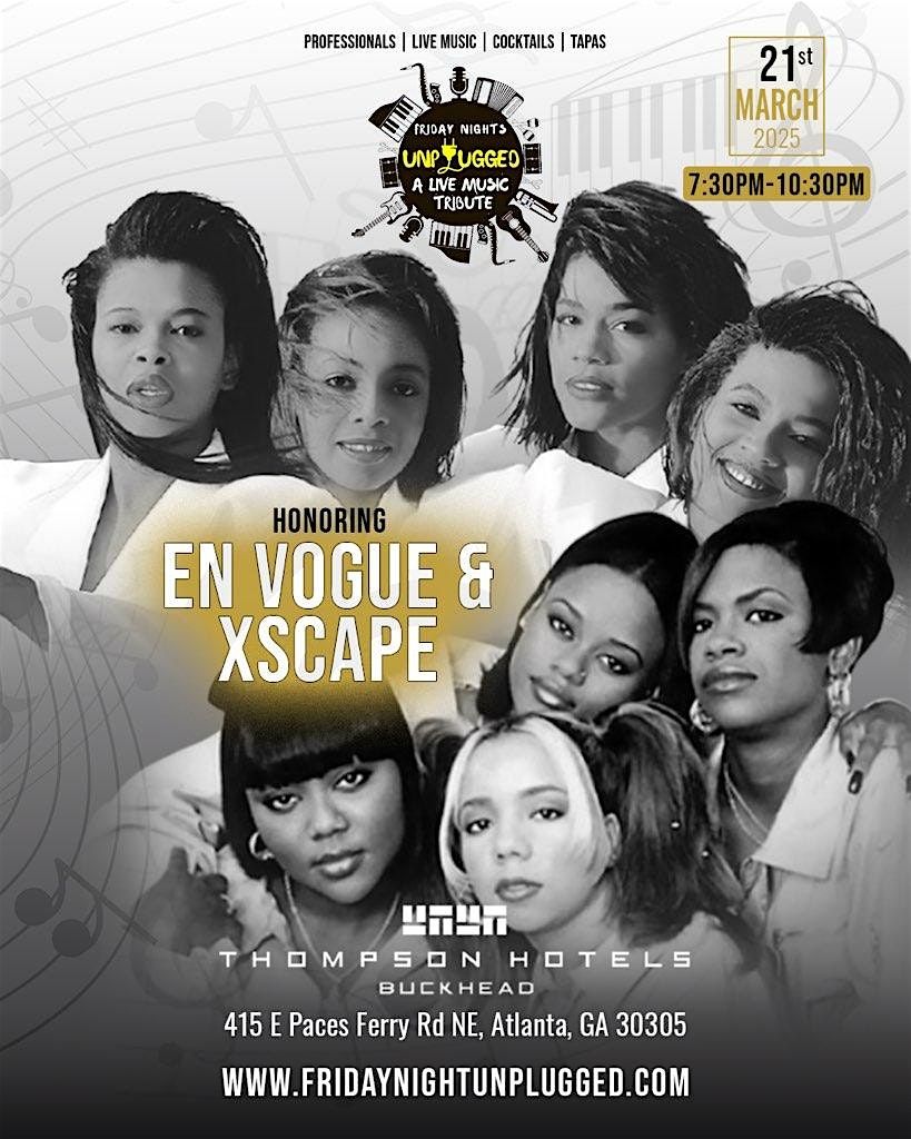 Friday Night: Unplugged - En Vogue & Xscape Live Tribute