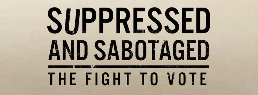 Suppressed and Sabotaged