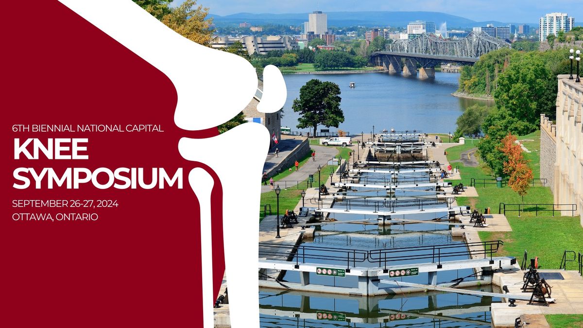 6th Biennial National Capital Knee Symposium