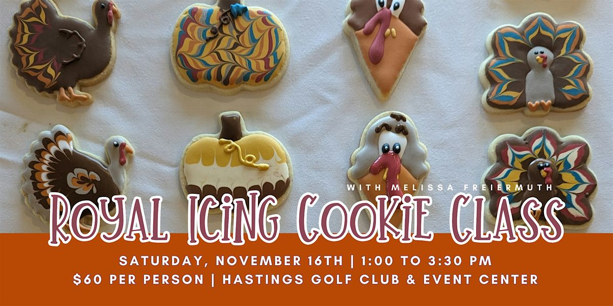 Let's Talk Turkeys! Thanksgiving Royal Icing Cookie Decorating Class