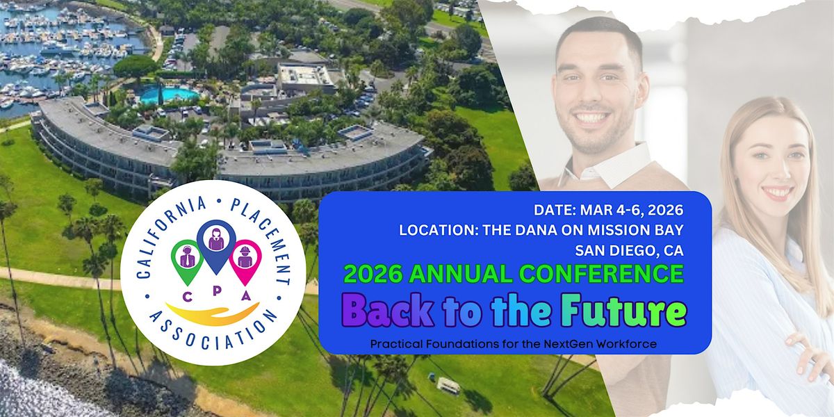 California Placement Association (CPA) STATE Annual Conference 2026